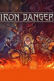 Iron Danger (2020)