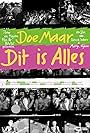 Doe Maar Dit is Alles (2013)