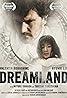 Dreamland (2015) Poster