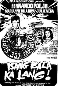 Isang bala ka lang! (1983)