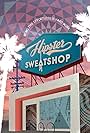 Hipster Sweatshop (2019)