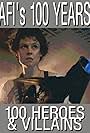 AFI's 100 Years... 100 Heroes & Villains (2003)