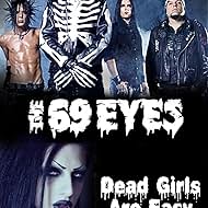 The 69 Eyes: Dead Girls Are Easy (2010)