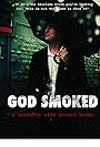 God Smoked (2010)