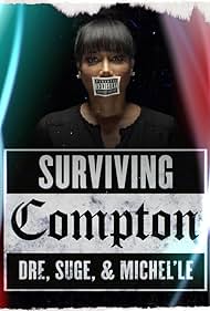 Rhyon Nicole Brown in Surviving Compton: Dre, Suge & Michel'le (2016)