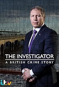 Primary photo for The Investigator: A British Crime Story