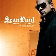 Primary photo for Sean Paul: We Be Burning'