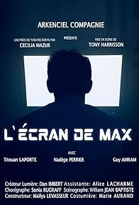 Primary photo for L'écran de Max