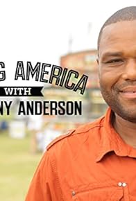 Primary photo for Eating America with Anthony Anderson