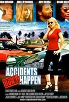 Accidents Don't Happen