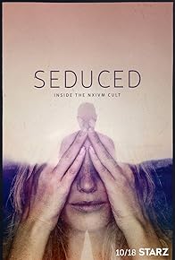 Primary photo for Seduced: Inside the NXIVM Cult