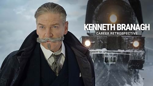 Kenneth Branagh | Career Retrospective