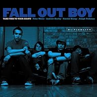 Primary photo for Fall Out Boy: Grand Theft Autumn/Where Is Your Boy