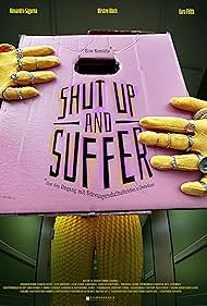 Shut Up and Suffer (2024)