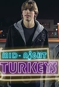 Primary photo for Midnight Turkeys