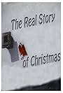 The Real Story of Christmas (2010)