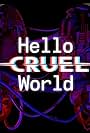 Hello Cruel World (2024)