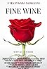 Fine Wine (2019) Poster