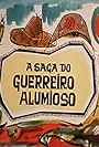 A Saga do Guerreiro Alumioso (1993)