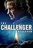 The Challenger Disaster (TV Movie 2013) Poster