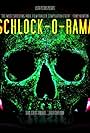 Schlock-O-Rama (2018)