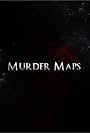 Murder Maps (2015)