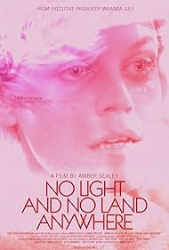 No Light and No Land Anywhere (2016)