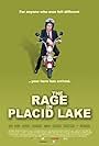 The Rage in Placid Lake