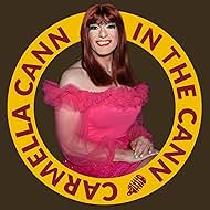 In the Cann with Carmella Cann Podcast (2023)