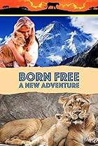 Born Free: A New Adventure