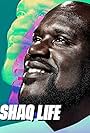 Shaq Life