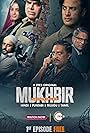 Prakash Raj, Harsh Chhaya, Adil Hussain, Zoya Afroz, Barkha Bisht, Satyadeep Misra, and Zain Khan Durrani in Mukhbir: The Story of a Spy (2022)