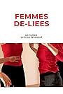 Femmes dé-liées (2021)