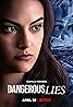 Dangerous Lies (2020) Poster