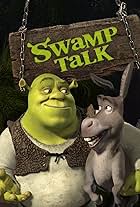 Swamp Talk with Shrek and Donkey (2015)