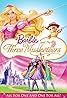 Barbie and the Three Musketeers (Video 2008) Poster