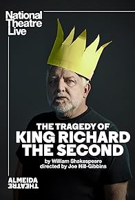 Primary photo for The Tragedy of King Richard the Second