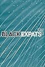 Black Expats (2021)