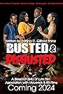 Rayana Briggs, Zakee Slim Kornegay, and Joshua T. Shipman in Busted & Disgusted (2024)