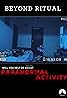 Paranormal Activity: Beyond Ritual (2021) Poster