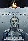 Richard Cabral in Hombre Sin Razon (2024)