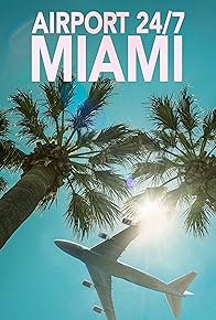 Primary photo for Airport 24/7: Miami