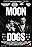 Moon Dogs