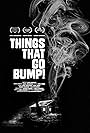 Things That Go Bump (2017)