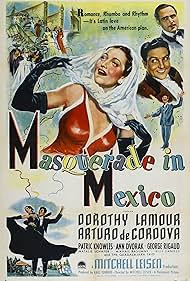 Arturo de Córdova, Patric Knowles, and Dorothy Lamour in Masquerade in Mexico (1945)