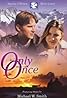 Only Once (1998) Poster