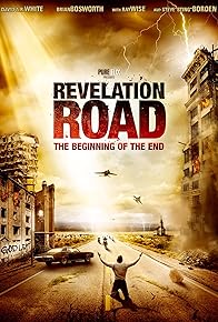 Primary photo for Revelation Road: The Beginning of the End