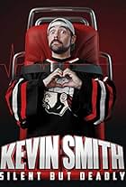 Kevin Smith: Silent But Deadly