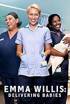 Emma Willis in Emma Willis: Delivering Babies (2018)