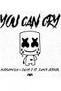 Marshmello feat. James Arthur & Juicy J: You Can Cry (2018)